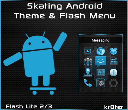 Skating Android Theme & Flash Menu